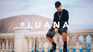 Luana Music Video