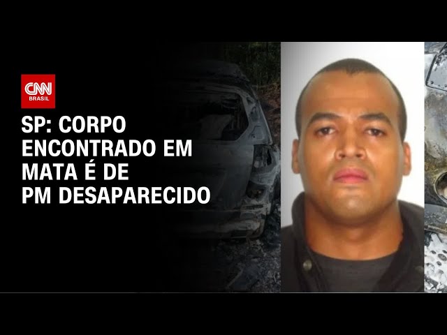 Laudo do IML confirma que corpo encontrado em sítio é de PM desaparecido | CNN NOVO DIA