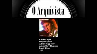 Father's Eyes - Gary Chapman