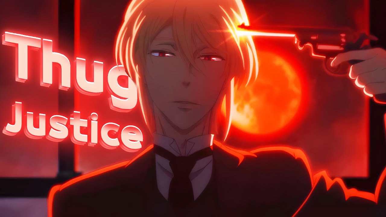 Thug Justice - Part One 1️⃣ | Moriarty the Patriot
