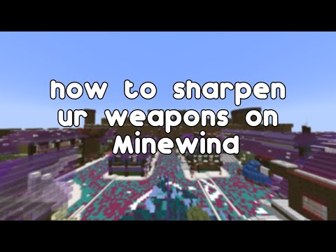 Ultimate Item Sharpening in Minewind