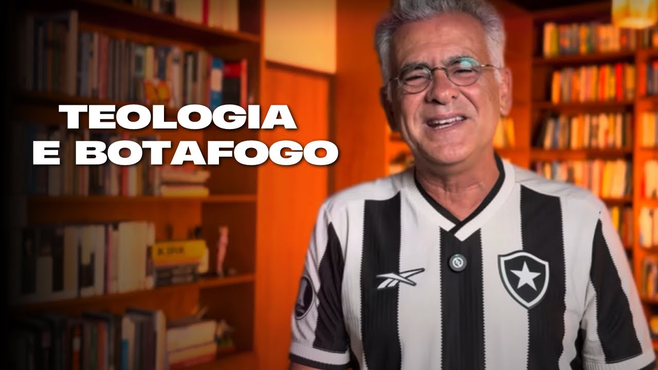TEOLOGIA E BOTAFOGO