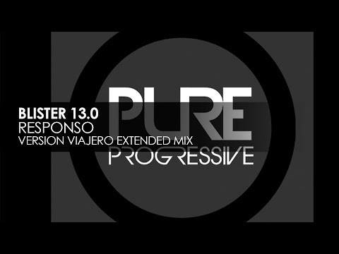Blister 13.0 - Responso (Version Viajero Extended Mix)