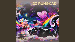 Download lagu Dj Rungkad mp3