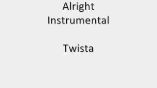Twista - Alright Instrumental - Remake