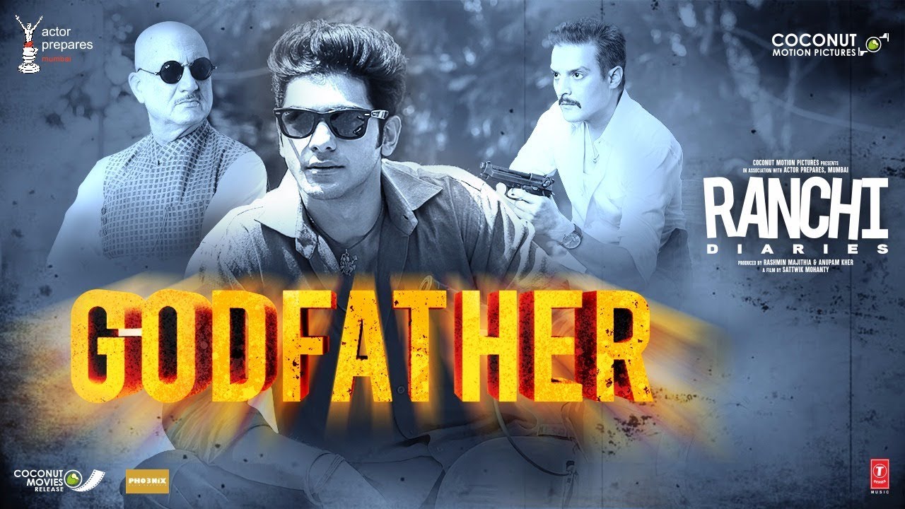 Godfather Lyrics  | Ranchi Diaries | Soundarya Sharma, Anupam Kher | Mika Singh | Bobby (Bobby-Imran), Imran (Bobby-Imran)