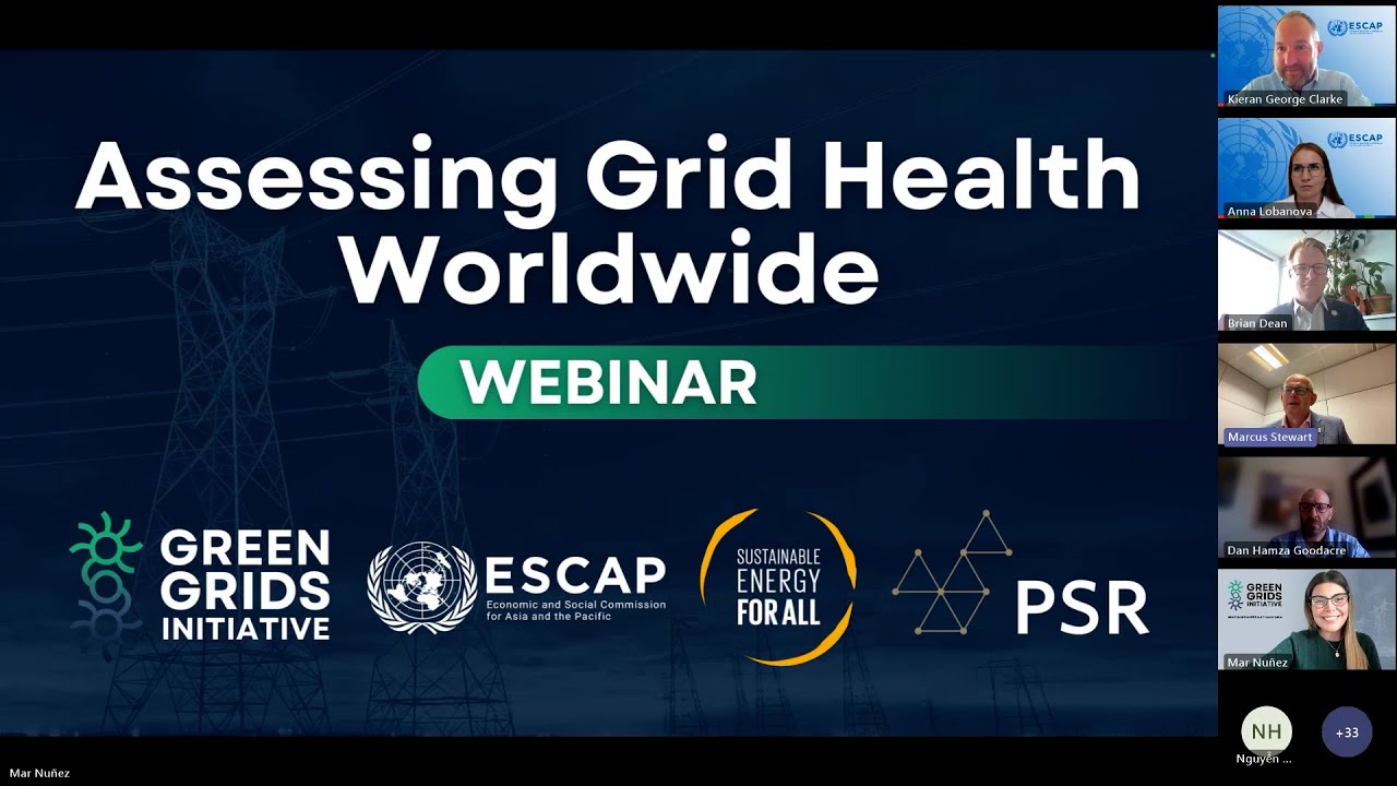 Assessing Grid Health Worldwide – Webinar  Part 1