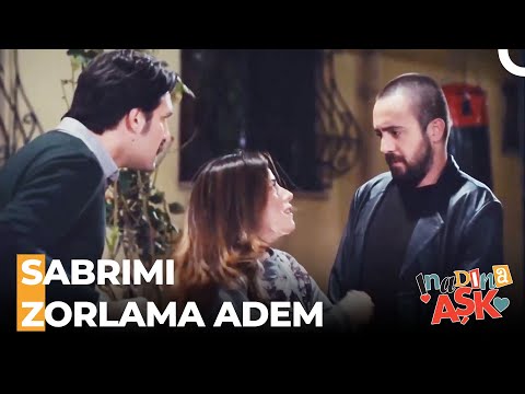 Adem'in Aşktan Başı Döndü! - İnadına Aşk