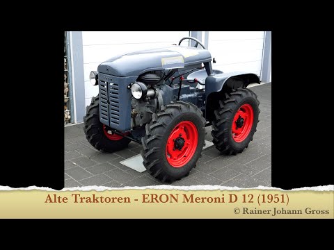Alte Traktoren - ERON Meroni D 12 (1951)