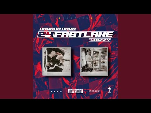 FAST LANE (feat. 2Bizzy)