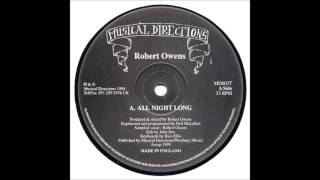 Robert Owens - All Night Long