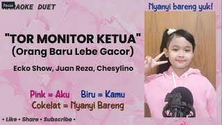 Download lagu TOR MONITOR KETUA | ORANG BARU LEBE GACOR (Karaoke Versi Duet) | ECKO SHOW, JUAN REZA, CHESYLINO mp3