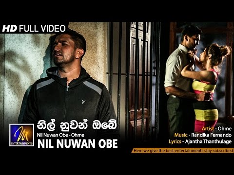 Nil Nuwan Obe - OHME | Official Music Video | MEntertainments