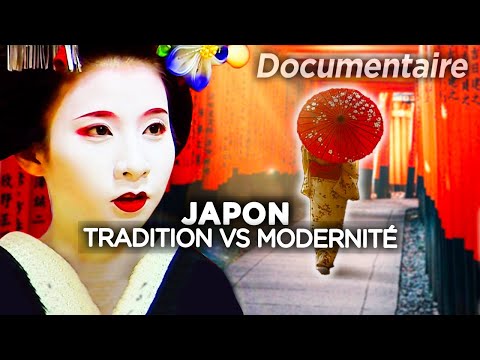 Japon : tradition vs modernité - Voyage & Découverte - Documentaire complet