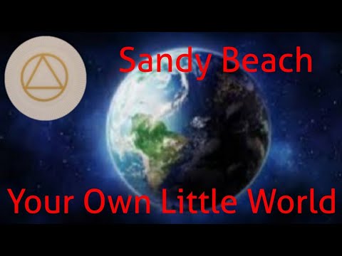 Sandy Beach - Your Own Little World - AA Speaker