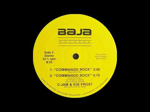 C-Jam & Kid Frost - Commando Rock ( Baja Records 1984 )
