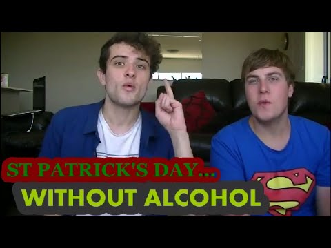 HOW TO: SOBER ST PATRICK'S DAY!