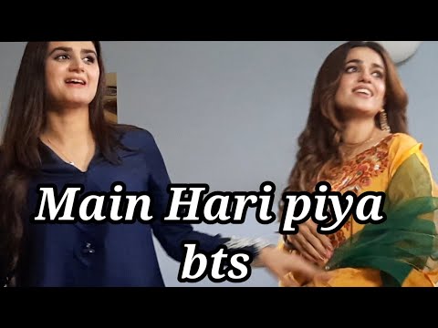 Main Hari Piya Episode 58 / behind the scene / hira mani / sami khan / Sumbul iqbal