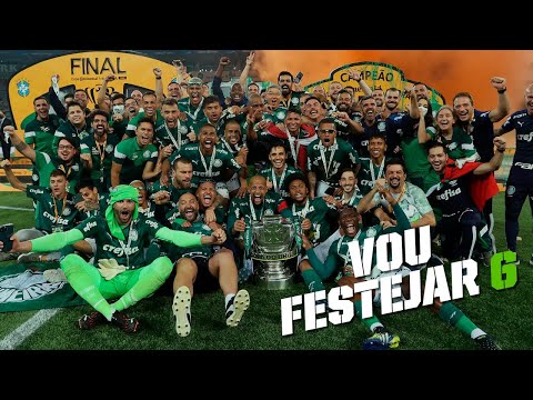 Vou Festejar 6 - Palmeiras Campeão da Copa do Brasil 2020