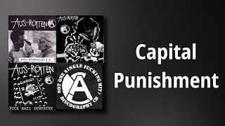 Aus-Rotten // Capital Punishment