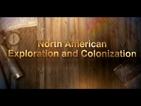Exploration and Colonization of North America: History with Ms. H