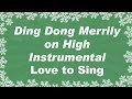 Ding Dong Merrily on High Instrumental | Kids ...