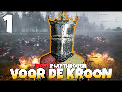 Voor de Kroon - First Playthrough - Part 1 - A New Beginning!