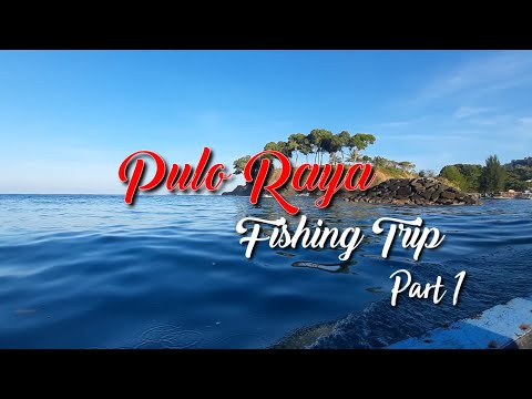 Mancing Di Pulau Raya (Part 1) - Panen Ikan Kerapu - Calang - Aceh - Indonesia