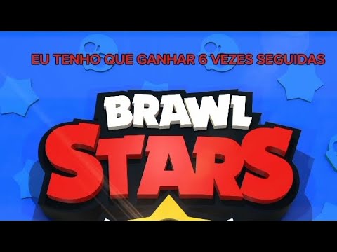 6 vitórias seguidas em brawu stars