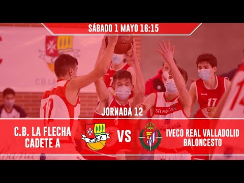 CB LA FLECHA A - IVECO REAL VALLADOLID BALONCESTO A