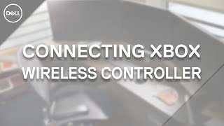 How to Connect Wireless Xbox One Controller to PC (Official Dell Tech Support)