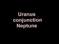 secret of | Uranus conjunction Neptune #astrologyforecast #science #astrologypredictions
