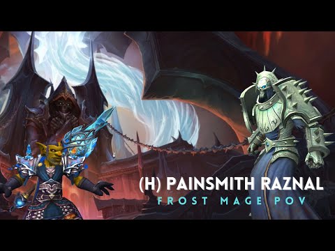 Heroic Painsmith Raznal - Frost Mage POV 94%