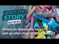 Where Do Disposable Vapes End Up When They Re Thrown Away ITV News