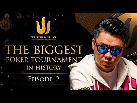 Triton Million Ep 2 - The Biggest Poker Tournament in History