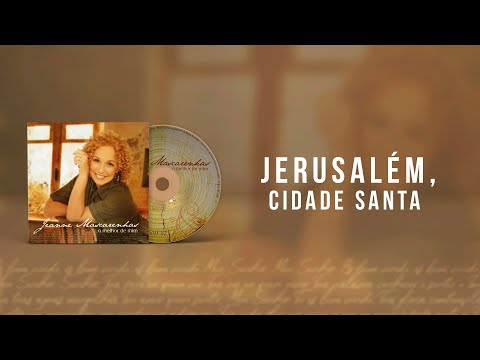Jeanne Mascarenhas - Jerusalém | Áudio Oficial