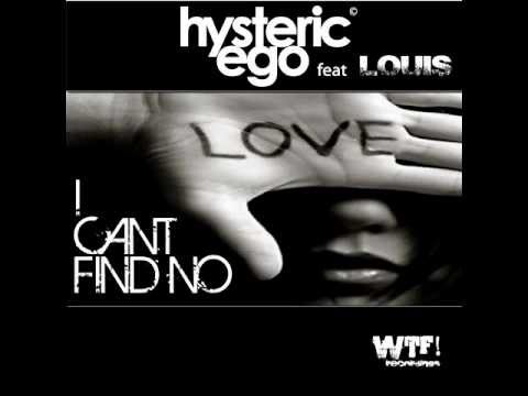 I cant find no love / Hysteric ego
