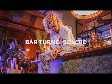 BÁR TURNÉ I SOLÉRE