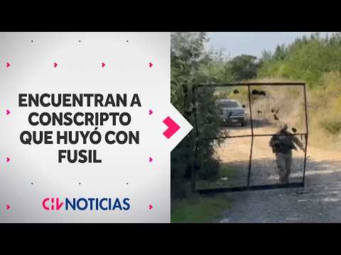 Encuentran a soldado conscripto que escapó con fusil en el Maule - CHV Noticias