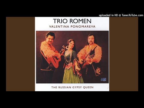 Trio Romen & Valentina Ponomareva (Russie) - Snova Slyshu