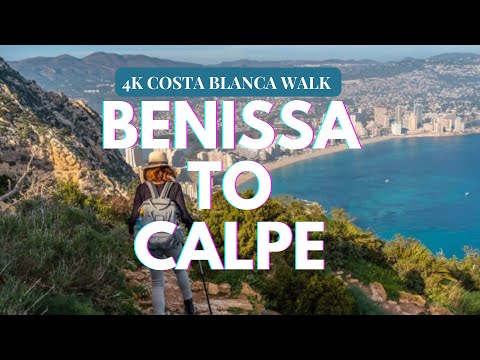 COSTA BLANCA WALK BENISSA TO CALPE