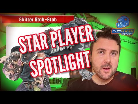 Skitter Stab-Stab - Blood Bowl 2020 Star Player Spotlight (Bonehead Podcast)