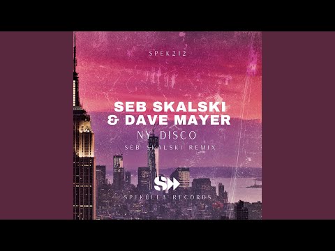NY Disco (Seb Skalski Remix)