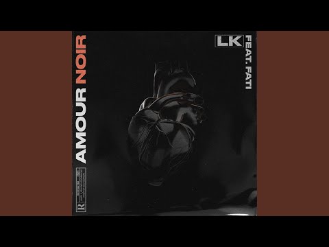Amour noir (feat. Fati)