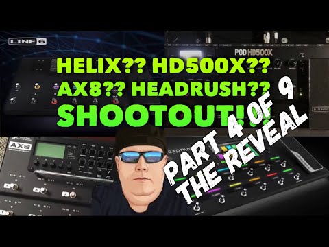 Helix - HD500X - AX8 - HEADRUSH - Part 4 of 9 - REVEAL