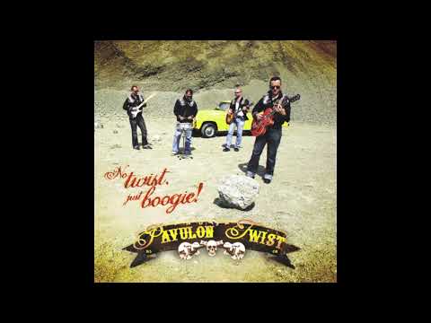 Pavulon Twist   No Twist - Just Boogie ! 2007