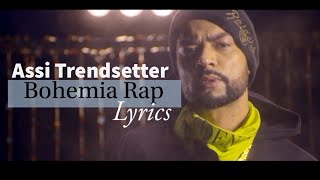 Assi Trendsetter Bohemia Rap only with Lyrics