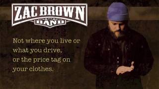 Zac Brown Band - Chicken Fried Lyrics