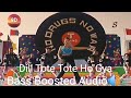 Dil Tote Tote Ho Gaya Bass Boosted Hans Raj Hans Bichhoo BobbyDeol MelodiousSong Carbass