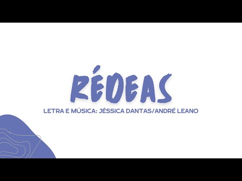 RÉDEAS | JÉSSICA DANTAS | LYRIC VÍDEO